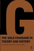 Gold Standard in Theory & History