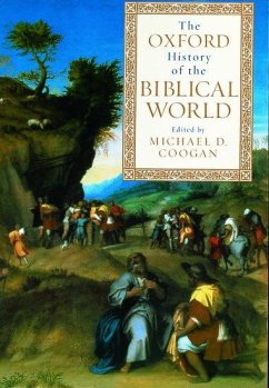 The Oxford History of the Biblical World - Coogan, Michael A.