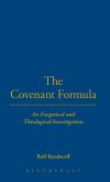 The Covenant Formula The Covenant Formula