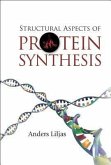 Structural Aspects of Protein Synthesis