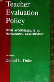 Teacher Evaluation Policy: From Accountability to Professional Development