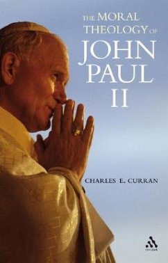 The Moral Theology of John Paul II - Curran, Charles E