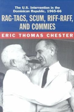 Rag-Tags, Scum, Riff-Raff and Commies - Chester, Eric Thomas