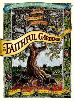 The Faithful Gardener - Estes, Clarissa