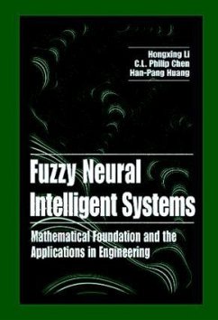 Fuzzy Neural Intelligent Systems - Li, Hongxing; Chen, C L Philip; Huang, Han-Pang