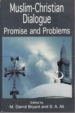 Muslim-Christian Dialogue: Promise and Problems