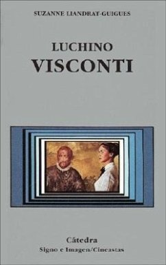Luchino Visconti - Liandrat-Guignes, Suzanne