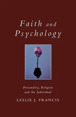 Faith and Psychology - Francis, Leslie J.; Frances, Leslie J.