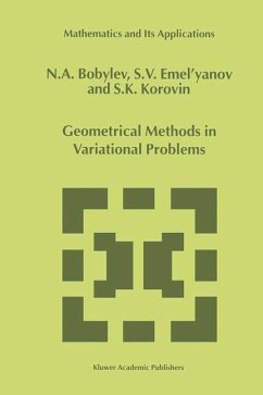 Geometrical Methods in Variational Problems - Bobylov, N.A.;Emel'yanov, S.V.;Korovin, S.