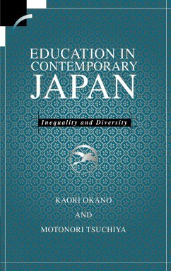 Education in Contemporary Japan - Okano, Kaori; Tsuchiya, Motonori; Kaori, Okano