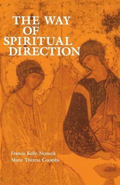 Way of Spiritual Direction, The - Nemeck, Francis Kelly; Coombs, Marie Theresa