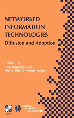 Networked Information Technologies - Damsgaard, Jan / Henriksen, Helle Zinner (Hgg.)