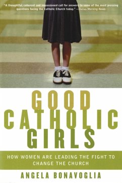 Good Catholic Girls - Bonavoglia, Angela