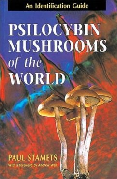 Psilocybin Mushrooms of the World - Stamets, Paul