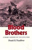 Blood Brothers: A Short History of the Civil War