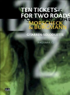 Ten Tickets for Two Roads - Morscheck, Peter;Burgmann, Chris