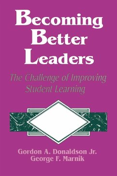 Becoming Better Leaders - Donaldson, Gordon A.; Marnik, George F.