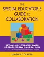 The Special Educator′s Guide to Collaboration - Cramer, Sharon F