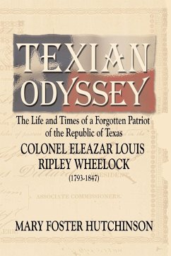 Texian Odyssey - Hutchinson, Mary Foster