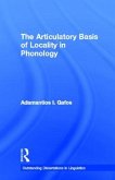 The Articulatory Basis of Locality in Phonology