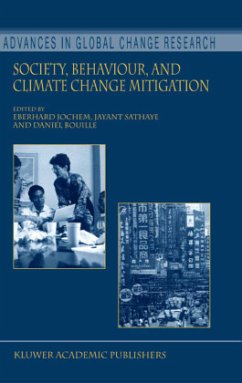 Society, Behaviour, and Climate Change Mitigation - Jochem, Eberhard / Sathaye, Jayant A. / Bouille, Daniel (Hgg.)