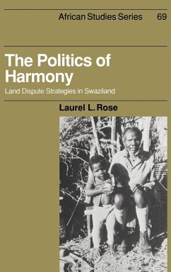 The Politics of Harmony - Rose, Laurel L.