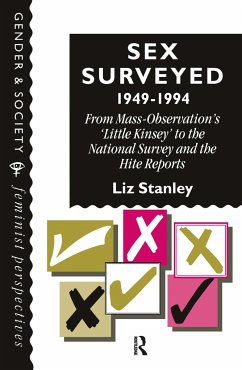 Sex Surveyed, 1949-1994 - Stanley, Liz