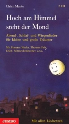 Hoch am Himmel steht der Mond 2 CD's - Ulrich Maske