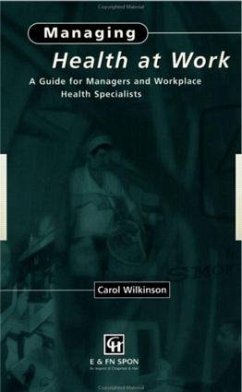 Managing Health at Work - Wilkinson, C.