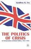 The Politics of Crisis