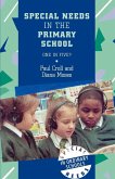 Special Needs in the Primary School Special Needs in the Primary School