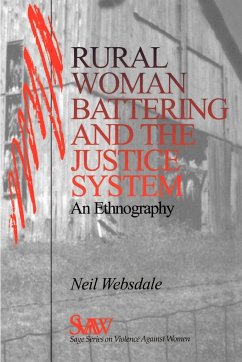 Rural Women Battering and the Justice System - Websdale, Neil