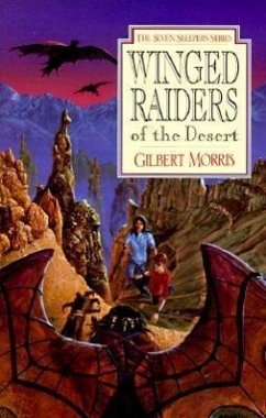 Winged Raiders of the Desert - Morris, Gilbert