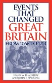 Events that Changed Great Britain from 1066 to 1714