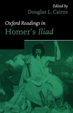 Oxford Readings in Homer's Iliad - Cairns, Douglas L. (ed.)