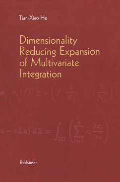Dimensionality Reducing Expansion of Multivariate Integration - He, Tian-Xiao