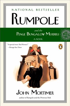 Rumpole and the Penge Bungalow Murders - Mortimer, John