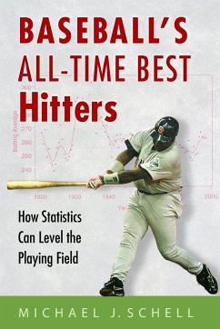 Baseball's All-Time Best Hitters - Schell, Michael J.