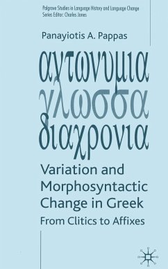 Variation and Morphosyntactic Change in Greek - Pappas, P.