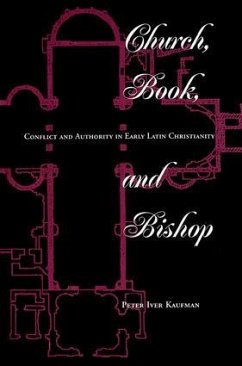 Church, Book, And Bishop - Kaufman, Peter Iver