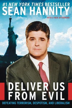 Deliver Us from Evil - Hannity, Sean