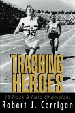 Tracking Heroes