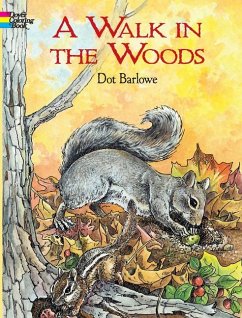 A Walk in the Woods Coloring Book - Barlowe, Dot
