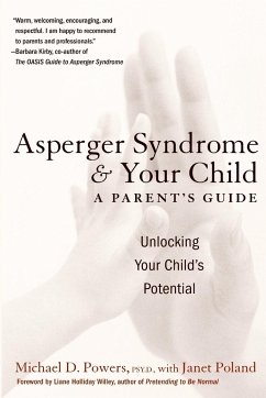 Asperger Syndrome and Your Child - Poland, Janet; Powers, Michael D