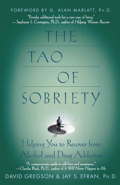 The Tao of Sobriety - Gregson, David; Efran, Jay S.