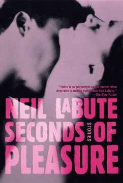 Seconds of Pleasure - Labute, Neil