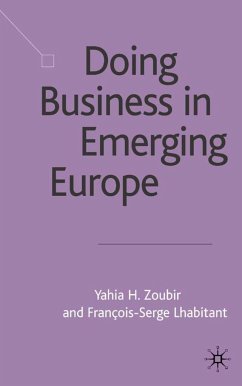 Doing Business in Emerging Europe - Lhabitant, F.;Zoubir, Y.