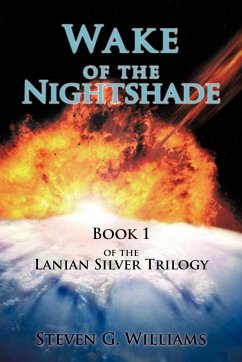 Wake of the Nightshade - Williams, Steven G.