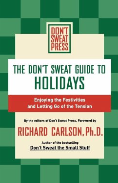 The Don't Sweat Guide to Holidays - Don't Sweat Press