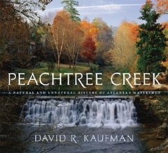 Peachtree Creek - Kaufman, David R